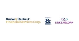 Burke & Herbert Acquires LINKBANCORP for $354.2 Million in All-Stock Deal